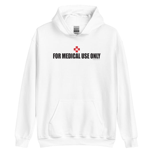 For Medical Use Unisex Hoodie