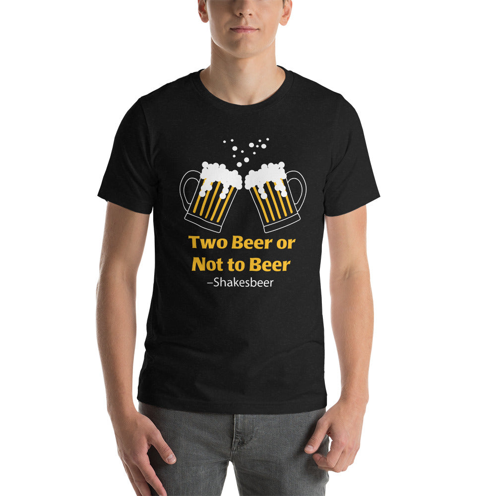 Two Beer P802 Unisex t-shirt