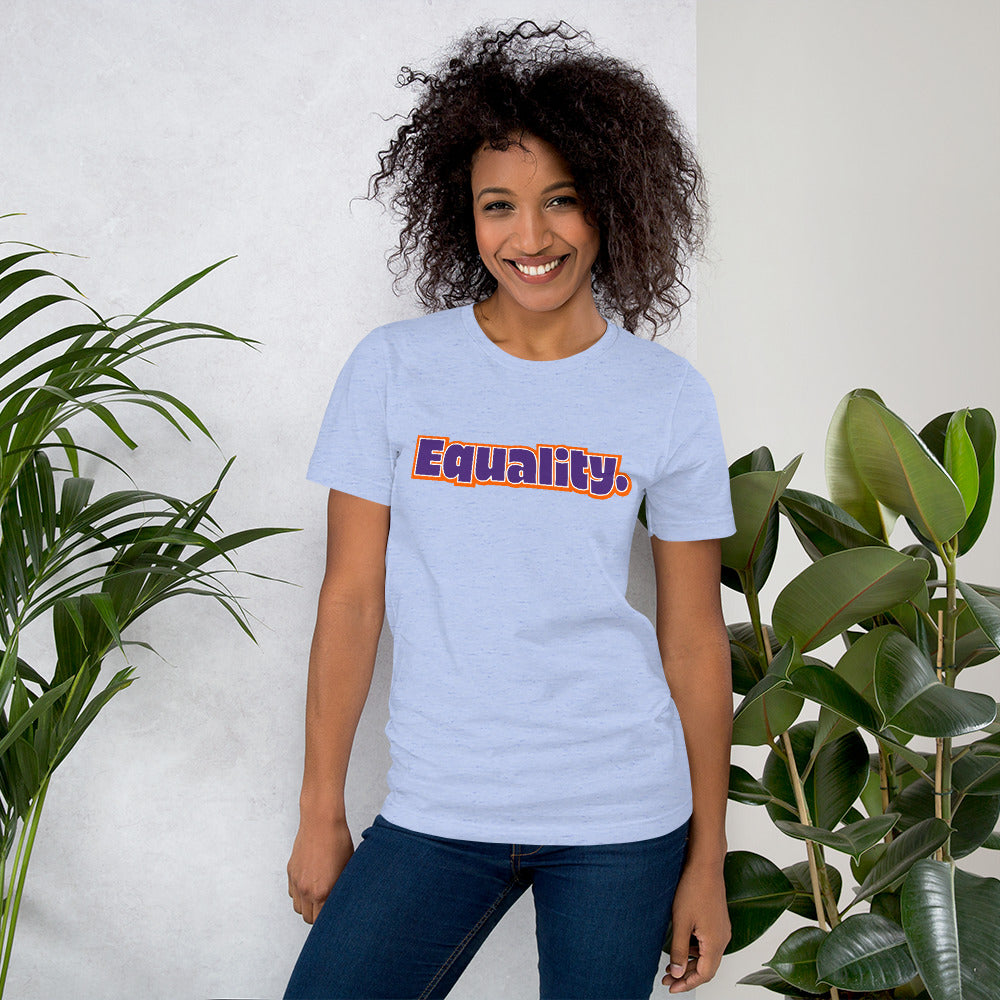 Equality. Unisex T-shirt