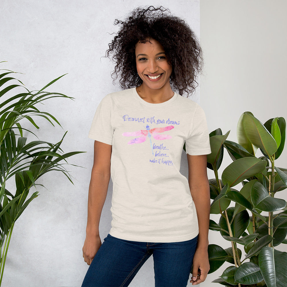Reconnect With Your Dreams P313 Unisex t-shirt