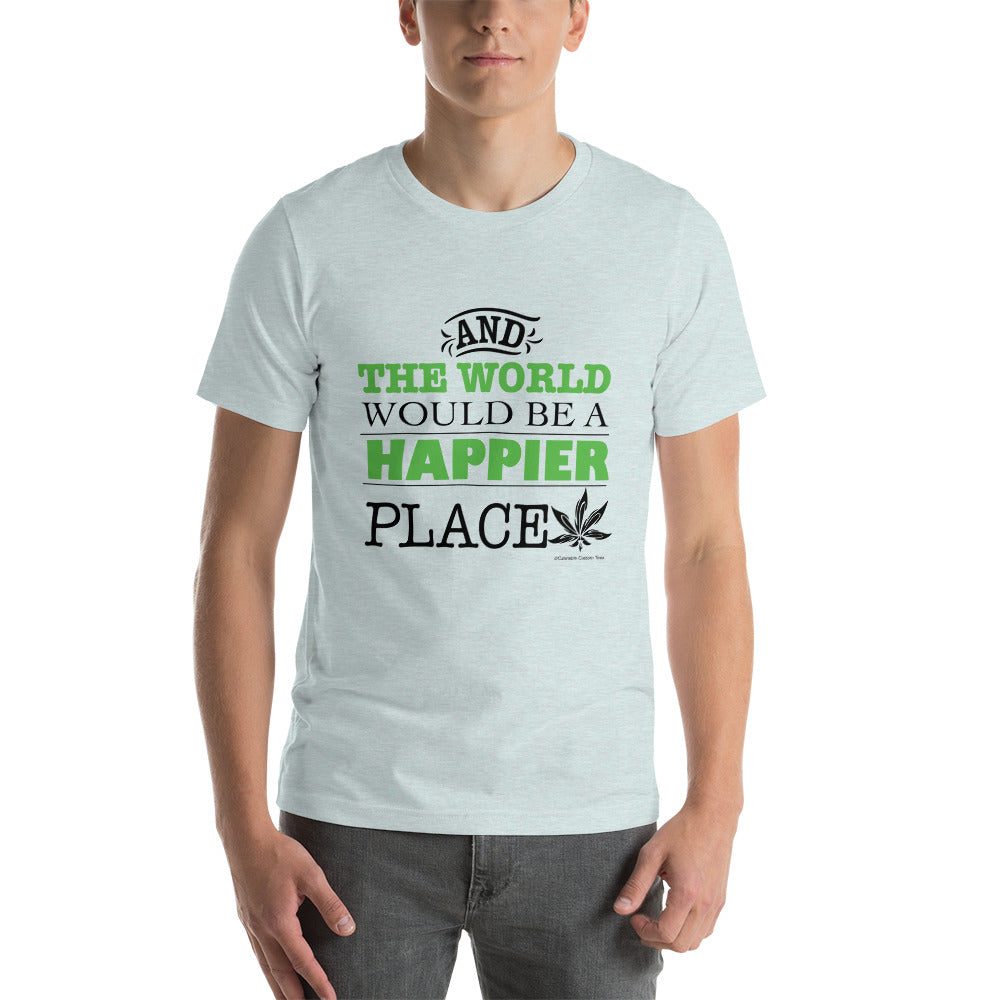 A Happier Place Unisex t-shirt