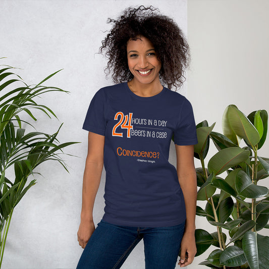 24 Hours in a Day  Unisex t-shirt