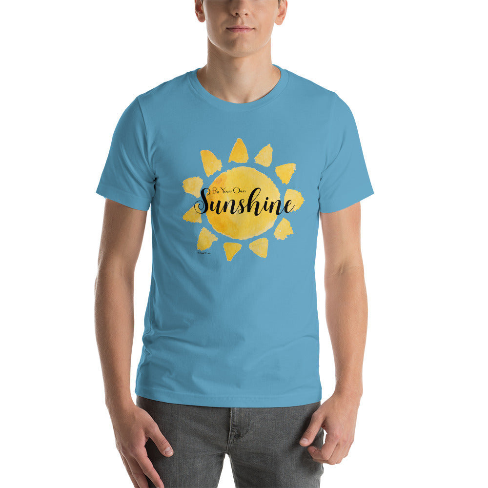 Be Your Own Sunshine P305 Unisex t-shirt