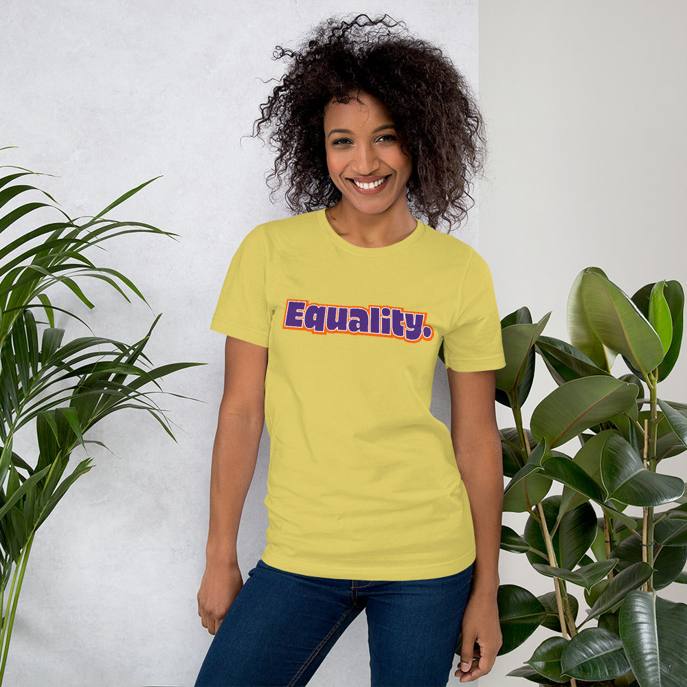 Equality. Unisex T-shirt