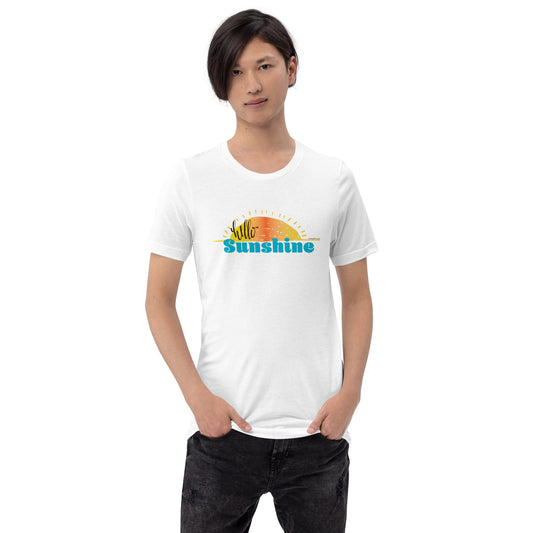 Hello Sunshine Unisex t-shirt