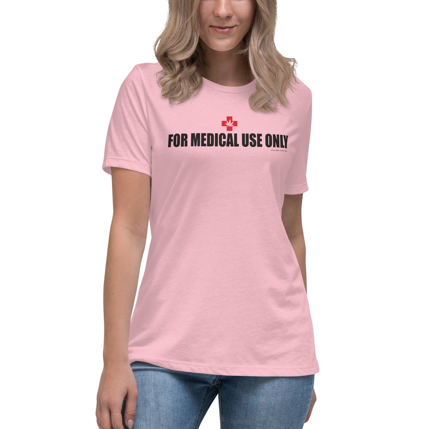 For Medical Use Women's Relaxed T-Shirt